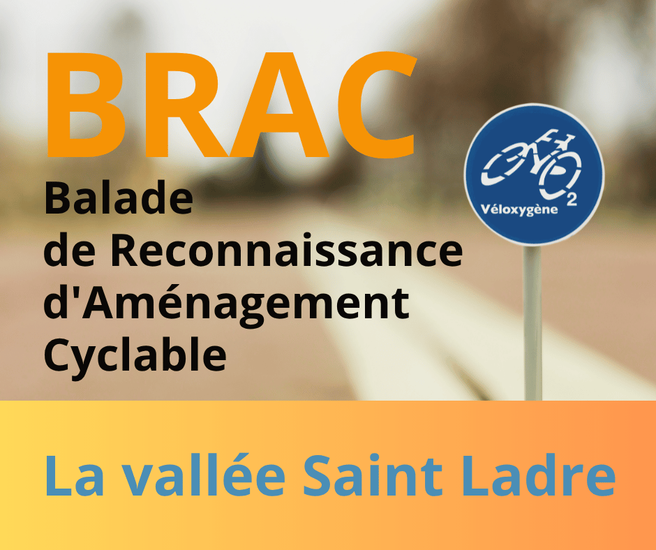 BRAC Vallée St Ladre
